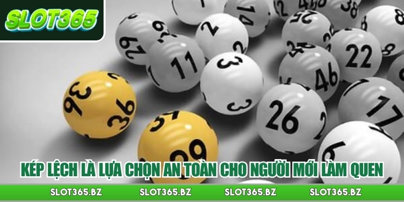 Kép lệch là lựa chọn an toàn cho người mới làm quen 